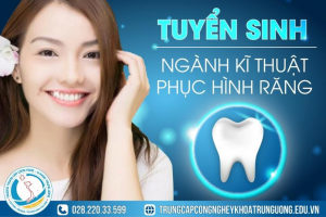 5 lý do vì sao bạn nên theo học ngành kỹ thuật phục hình răng