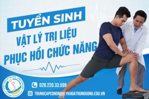 Trung cấp kỹ thuật vật lý trị liệu và phục hồi chức năng – Ngành nghề có nhu cầu cao